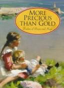 Cover of: More Precious Than Gold: Psalms of Praise and Hope