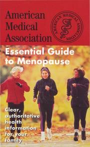 Cover of: The American Medical Association Essential Guide to Menopause