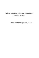 Dictionary of Old South Arabic, Sabaean dialect by Joan Copeland Biella