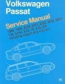 Cover of: Volkswagen Passat: service manual : 1998, 1999, 2000, 2001, 2002, 2003, 2004 : 1.8L turbo, 2.8L V6, 4.0L W8 : including Wagon and 4MOTION.