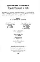 Cover of: Reactions and Movement of Organic Chemicals in Soils by B. L. Sawhney, B. L. Sawhney