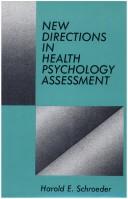 Cover of: New directions in health psychology assessment by edited by Harold E. Schroeder.