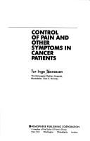 Cover of: Control of pain and other symptoms in cancer patients by Tor Inge Tønnessen