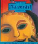 Cover of: Ya verás! by John R. Gutiérrez