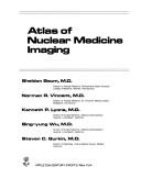 Cover of: Atlas of nuclear medicine imaging