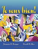 Cover of: Je veux bien!: manuel de classe