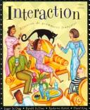 Cover of: Interaction by Susan S. St. Onge, Ronald St. Onge, Katherine Kulick, David King