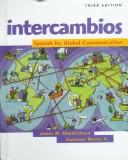 Cover of: Intercambios by James M. Hendrickson, Guiomar Borras, James M. Hendrickson, Guiomar Borras