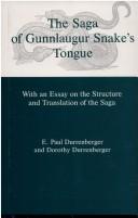Cover of: The saga of Gunnlaugur Snake's tongue