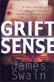 Grift sense by James Swain