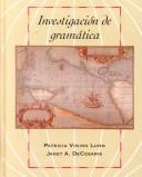 Cover of: Investigación de gramática by Patricia V. Lunn