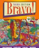 Cover of: Bravo!: communication, grammaire, culture et littérature