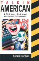 Cover of: Caution! English: a dictionary of informal words and expressions