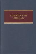 Cover of: The common law abroad by Jerry Dupont