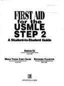 Cover of: First aid for the USMLE step 2 | Angelica Go