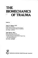 Cover of: The Biomechanics of trauma