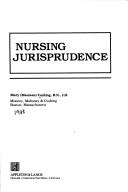 Cover of: Nursing Jurisprudence | Maureen Cushing