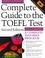 Cover of: The Complete Guide to the TOEFL(r) Test, 2/E