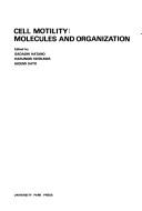 Cell motility by Yamada Conference on Cell Motility Controlled by Actin, Myosin, and Related Proteins (1978 Nagoya-shi, Japan)