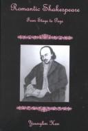 Cover of: Romantic Shakespeare: from stage to page