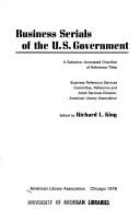 Cover of: Business serials of the U.S. Government by American Library Association. Business Reference Services Committee.