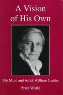 Cover of: A vision of his own by Peter Wolfe