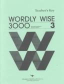 Cover of: Wordly Wise 3000: Book 3 : Teacher's Key