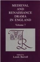 Medieval and Renaissance Drama in England by Leeds Barroll