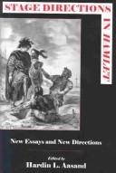 Cover of: Stage directions in Hamlet: new essays and new directions