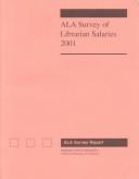 Cover of: Ala Survey of Librarian Salaries 2001 (Ala Survey of Librarian Salaries)