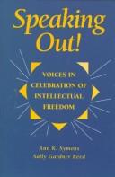 Cover of: Speaking out!: voices in celebration of intellectual freedom