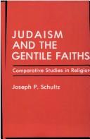 Cover of: Judaism and the Gentile Faiths by Paul Kersey