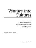 Cover of: Venture into Cultures: A Resource Book of Multicultural Materials and Programs
