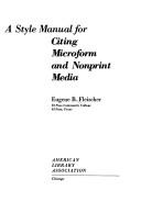 Cover of: A style manual for citing microform and nonprint media
