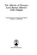 Cover of: The Albertis of Florence: Leon Battista Alberti's Della Famiglia. (Bucknell Renaissance texts in translation)