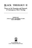 Cover of: Black theology II: essays on the formation and outreach of contemporary Black theology