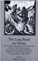 Cover of: The Long road for home by edited by Henry C. Lind.