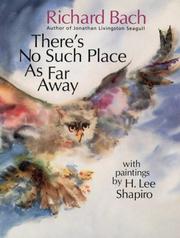 Cover of: There's No Such Place as Far Away by Richard Bach, Richard Bach