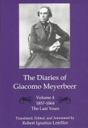Cover of: The Diaries of Giacomo Meyerbeer by Giacomo Meyerbeer