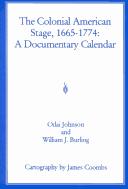 Cover of: The colonial American stage, 1665-1774: a documentary calendar