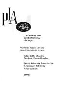 Cover of: A strategy for public library change | Public Library Association.