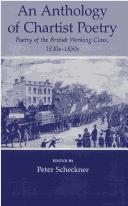 Cover of: An Anthology of Chartist poetry: poetry of the British working class, 1830s-1850s
