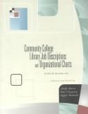 Cover of: Community College Library Job Descriptions and Organizational Charts by 