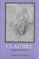 Cover of: Claudel by Angelo Caranfa