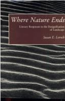 Where nature ends by Susan E. Lorsch