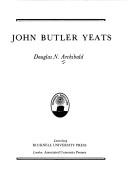 John Butler Yeats by Douglas N. Archibald