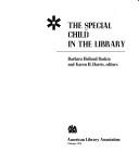 Cover of: The Special child in the library