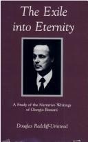 Cover of: The exile into eternity: a study of the narrative writings of Giorgio Bassani