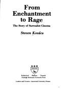 Cover of: From enchantment to rage: the story of surrealist cinema
