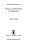 Cover of: Paul Vincent Carroll | Paul A. Doyle